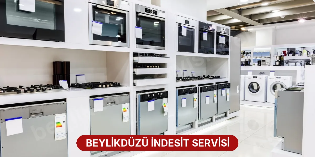 Beylikdüzü İndesit Servisi