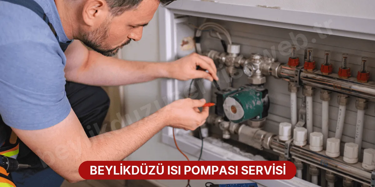 Beylikdüzü Isı Pompası Servisi