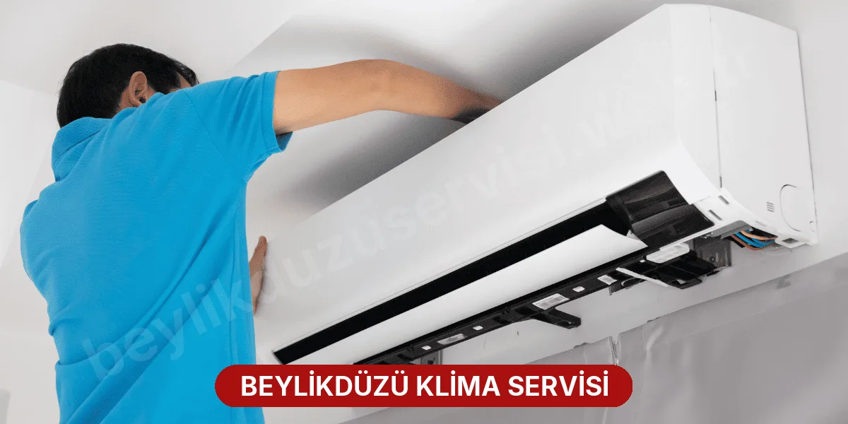 Beylikdüzü Klima Servisi